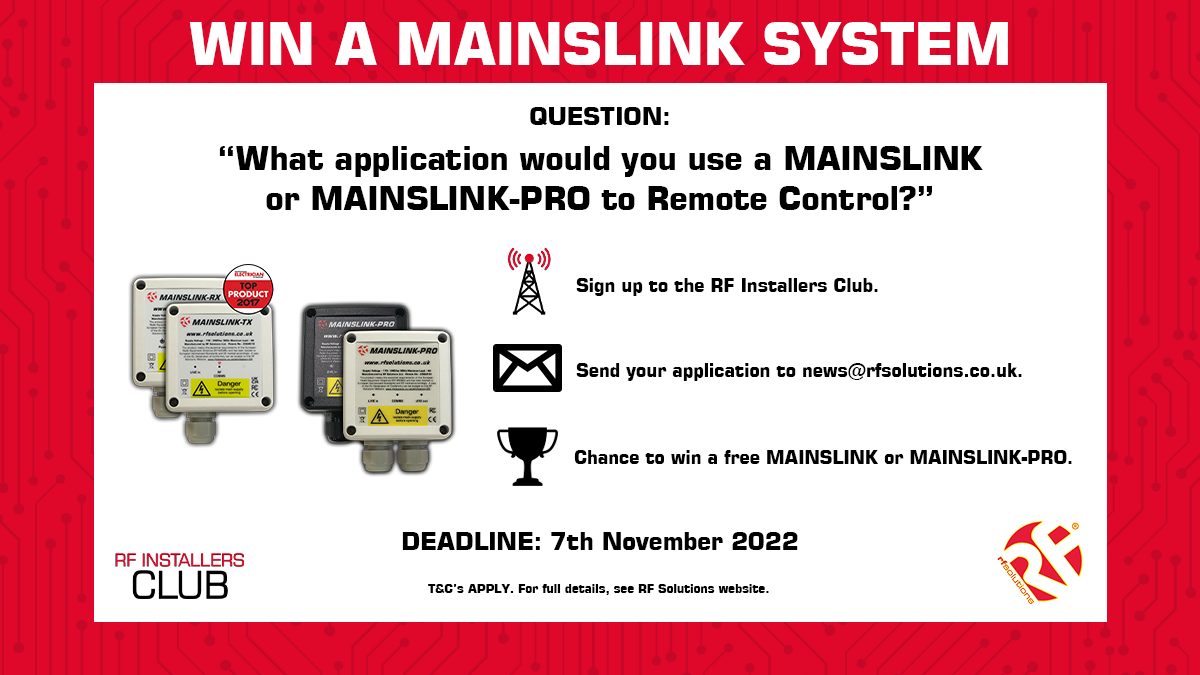 Competition Time: WIN a MAINSLINK from RF Solutions Ltd MAINSLINK Competition - Final - EletriciansForums.net