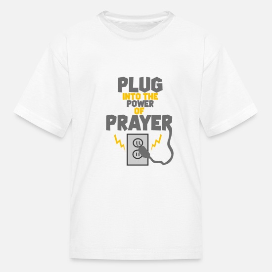 plug-into-the-power-of-prayer-kids-t-shirt.jpg